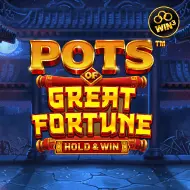 Pots of Great Fortune - Hold & Win