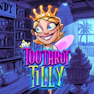 Toothrot Tilly